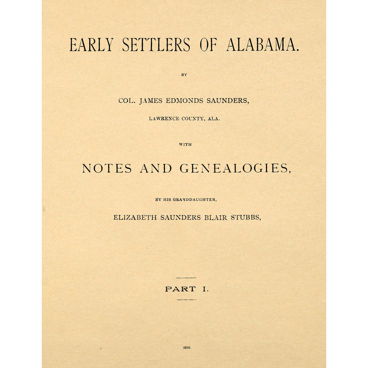 Early Settlers of Alabama; Apple Manor Press