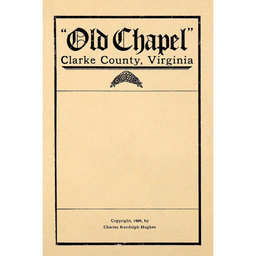 'Old Chapel', Clarke County, Virginia