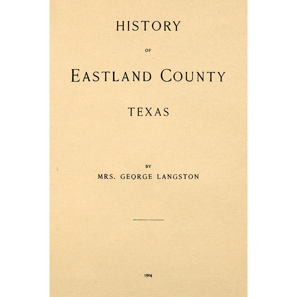 History of Eastland County, Texas