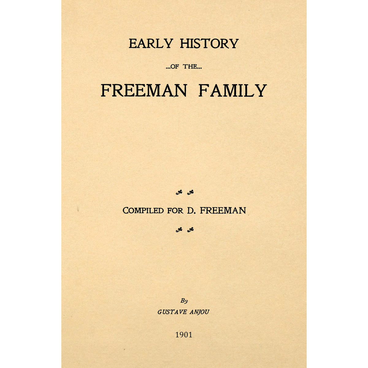 early-history-of-the-freeman-family-apple-manor-press