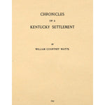 Chronicles of a Kentucky settlement
