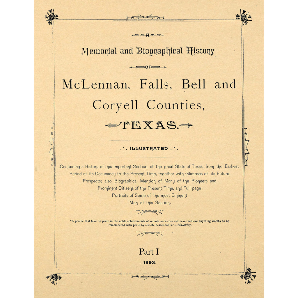 A Memorial And Biographical History Of Mclennan, Falls, Bell... Texas