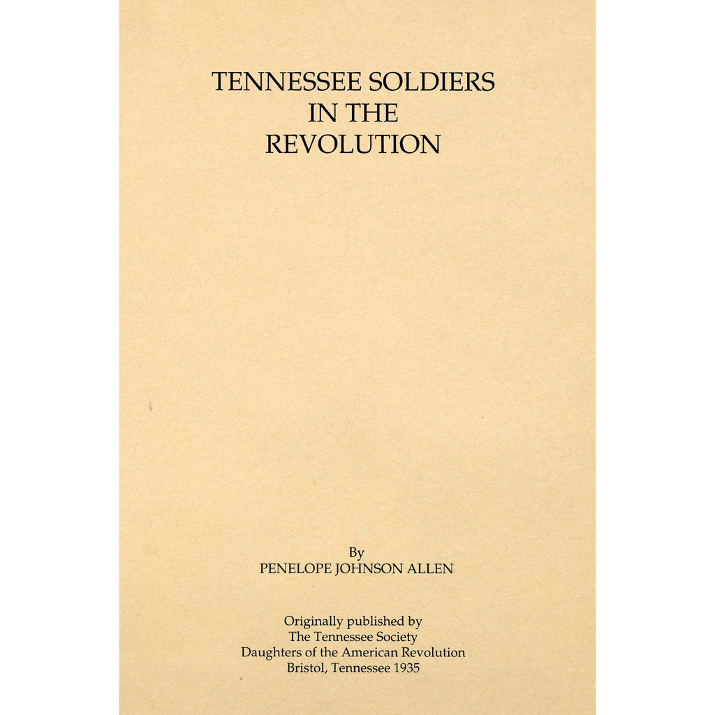 Tennessee Soldiers in the Revolution