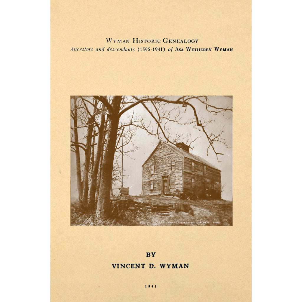 Wyman Historic Genealogy;