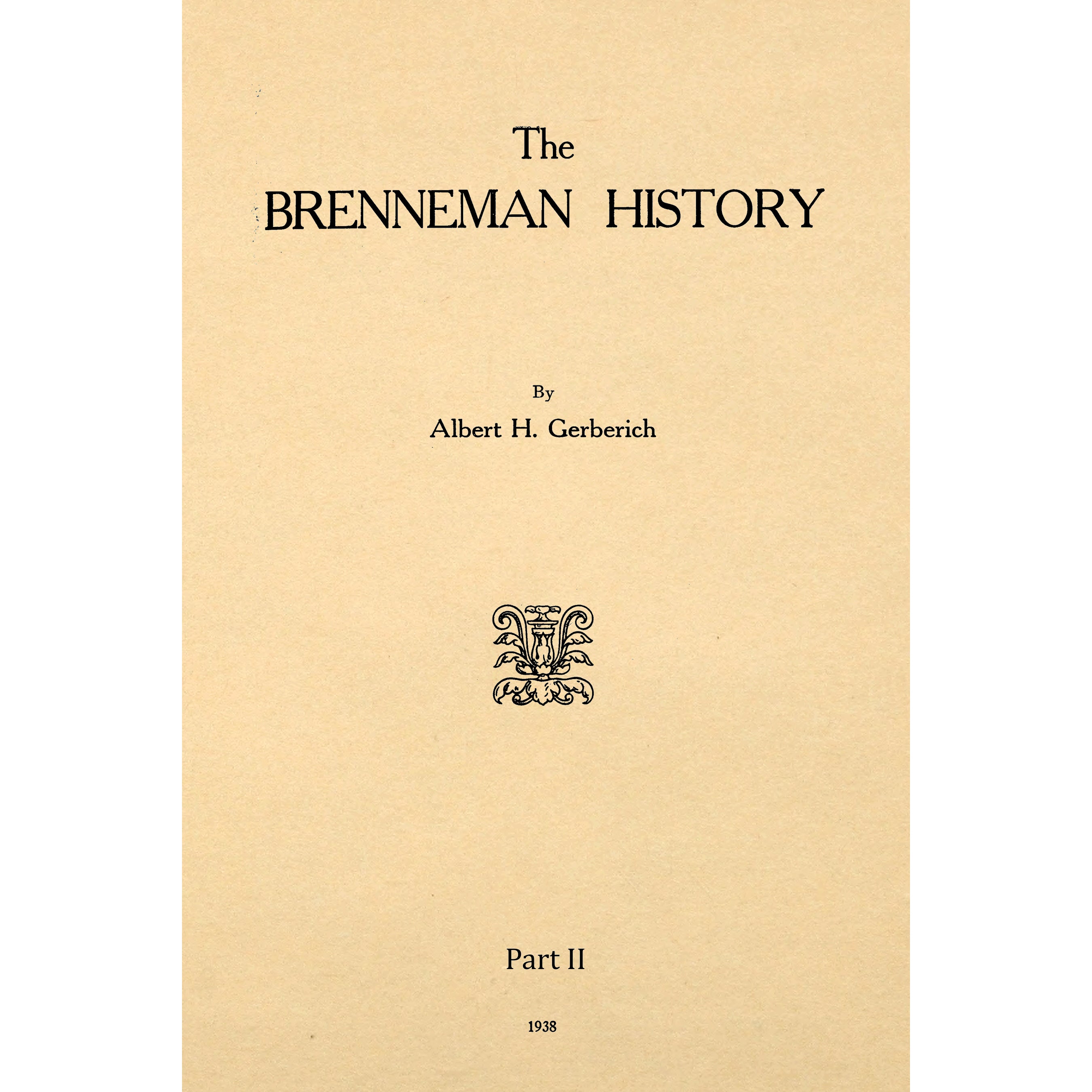 The Brenneman History