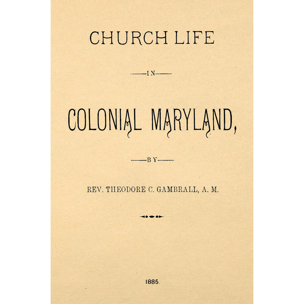 Church Life in Colonial Maryland