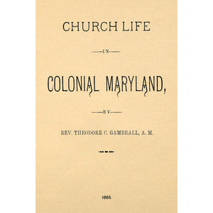 Church Life in Colonial Maryland