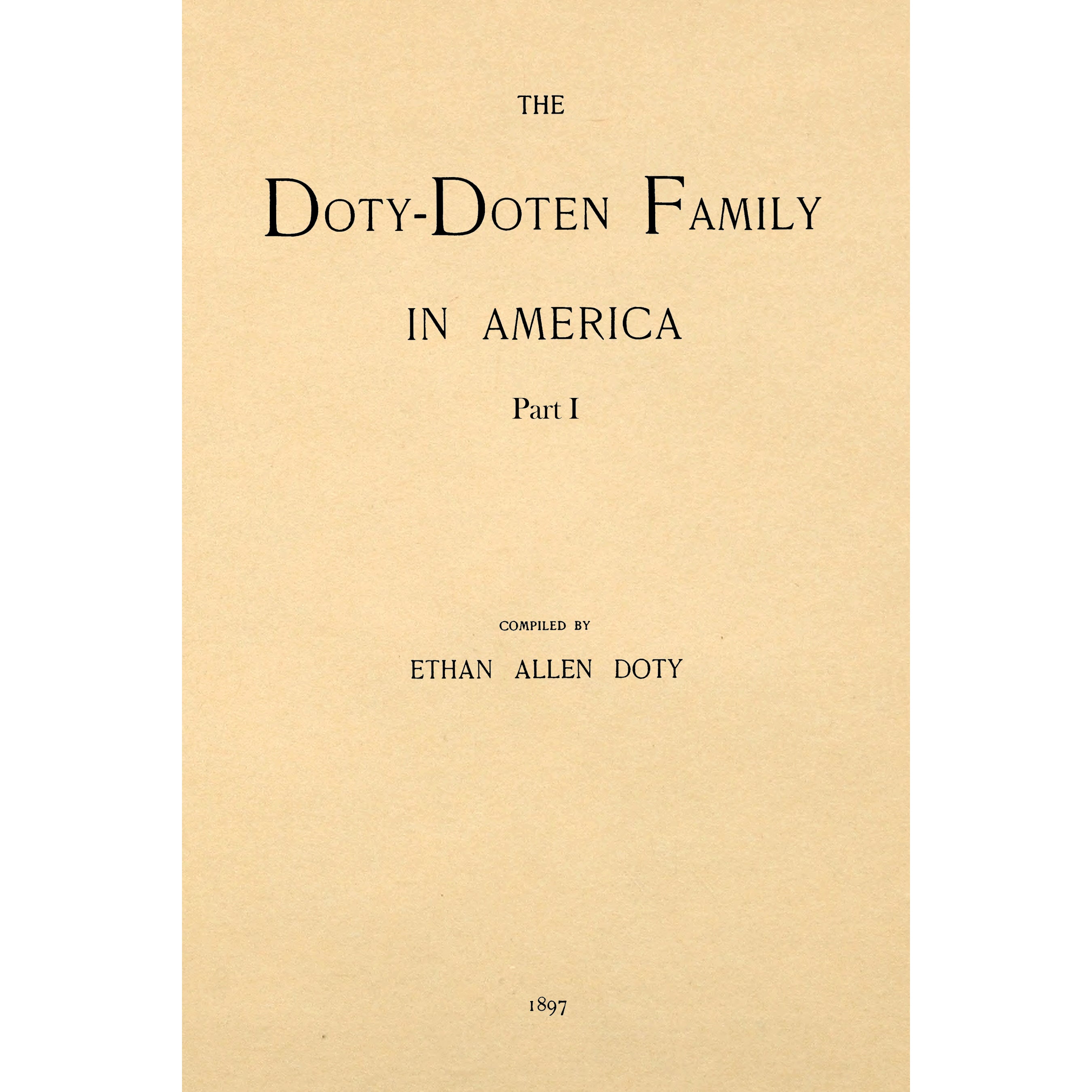 The Doty-Doten Family In America