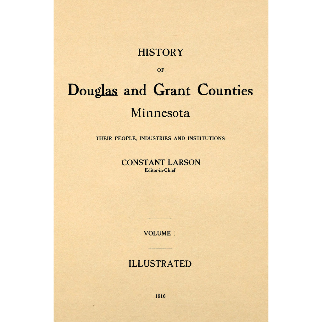 History Of Douglas And Grant Counties, Minnesota