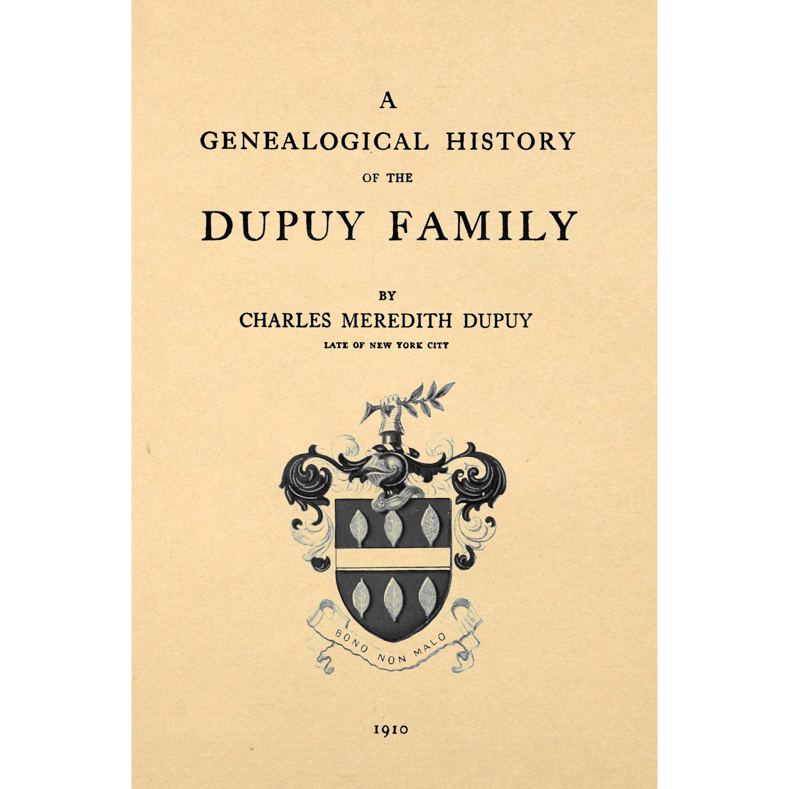 A Genealogical History fo the Dupuy Family