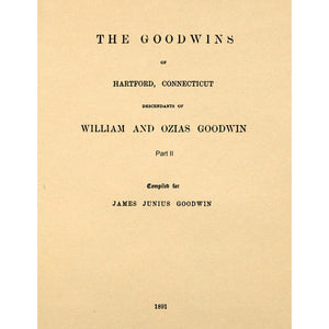 The Goodwins Of Hartford, Connecticut