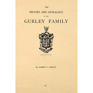 The History and Geneaolgy of the Gurley Family