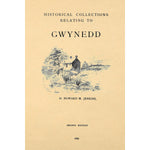 Historical Collections Relating to Gwynedd;