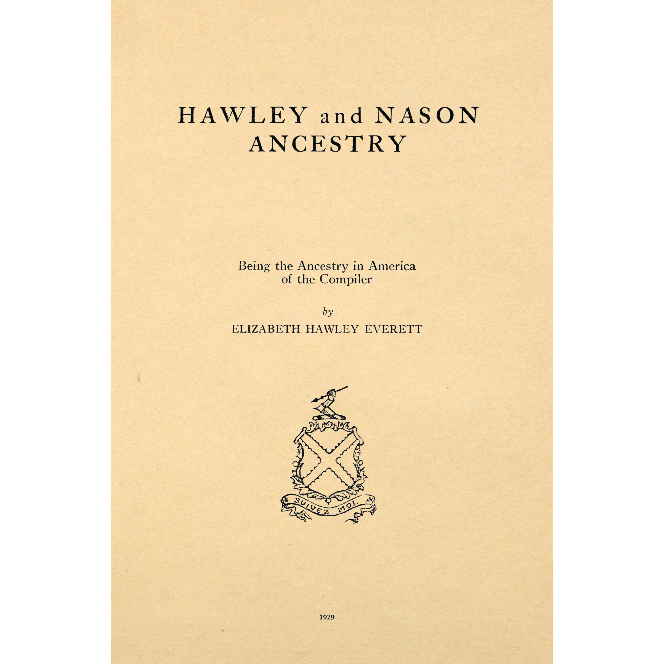 Hawley and Nason Ancestry