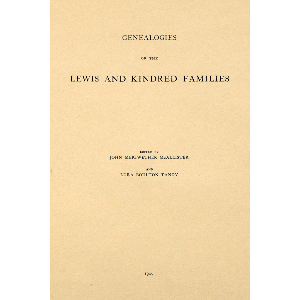Genealogies of the Lewis and Kindred Families
