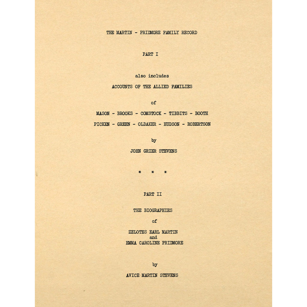 The Martin - Pridmore Family Record