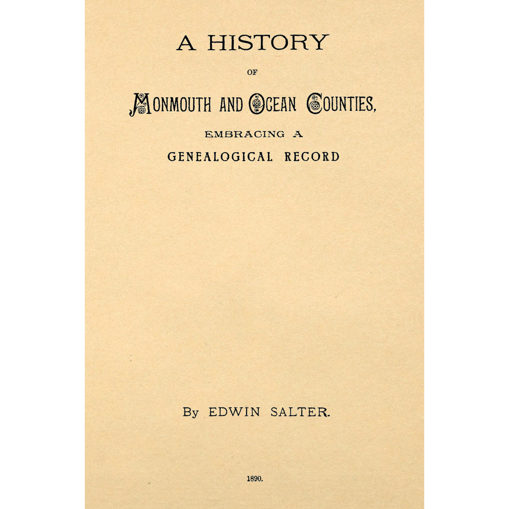 A History of Monmouth and Ocean Counties,