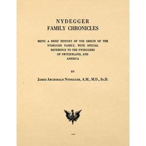 Nydegger Family Chronicles