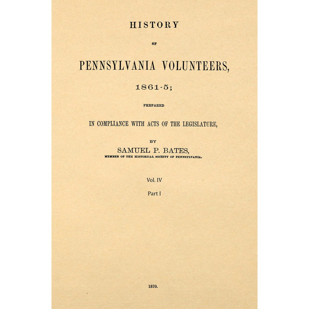 History Of Pennsylvania Volunteers, 1861-5