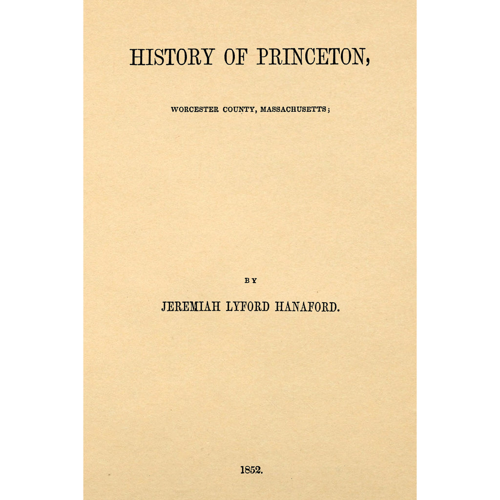 History Of Princeton, Worcester County Massachusetts
