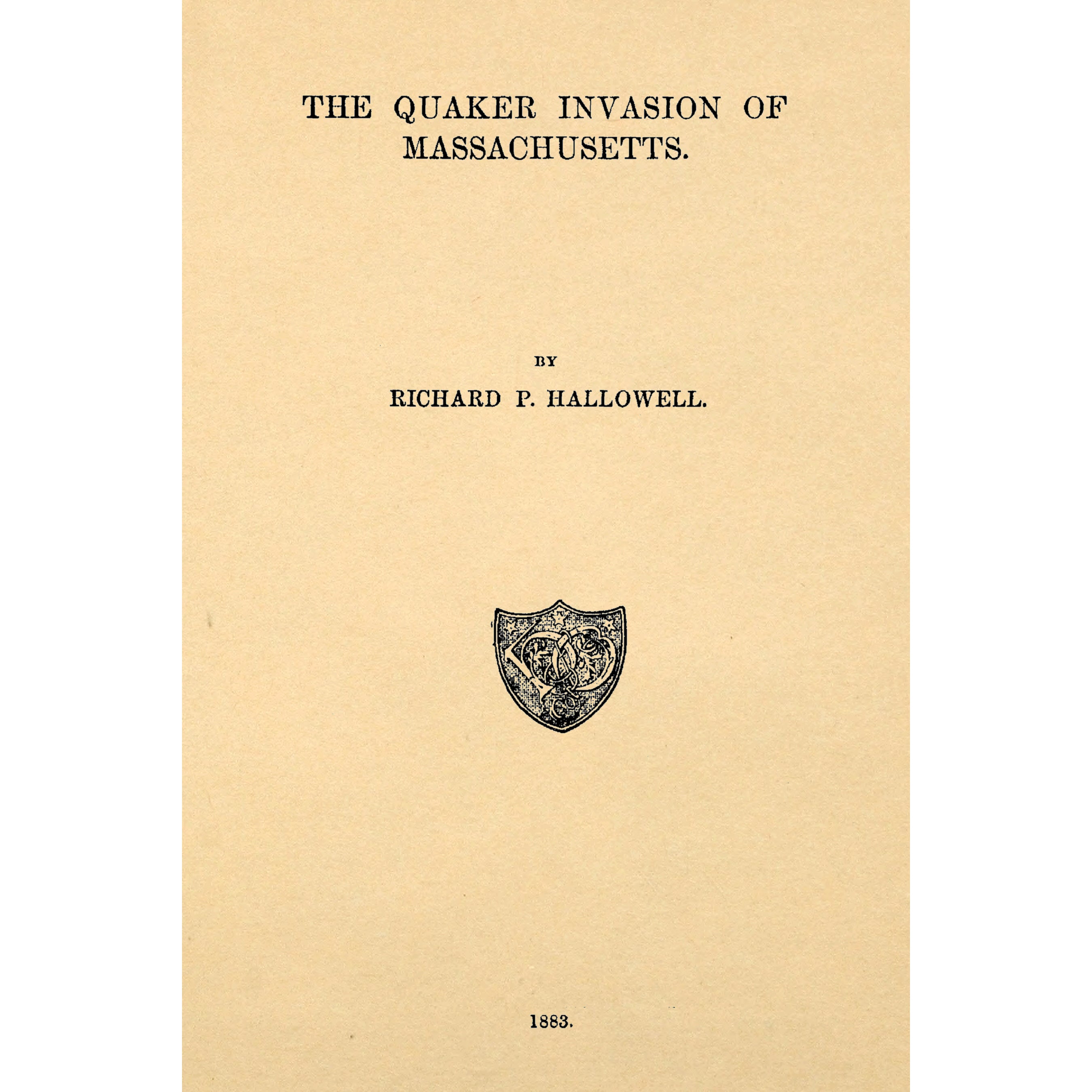 The Quaker Invasion of Massachusetts