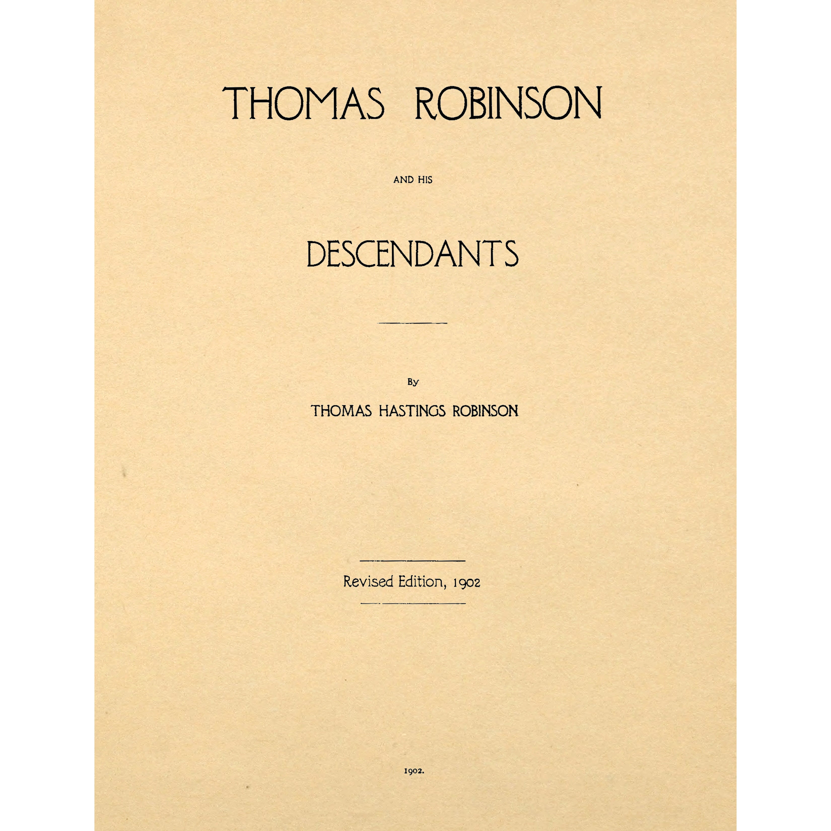 Thomas Robinson and His Descendants 2nd ed.