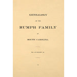 Genealogy of the Rumph family of South Carolina