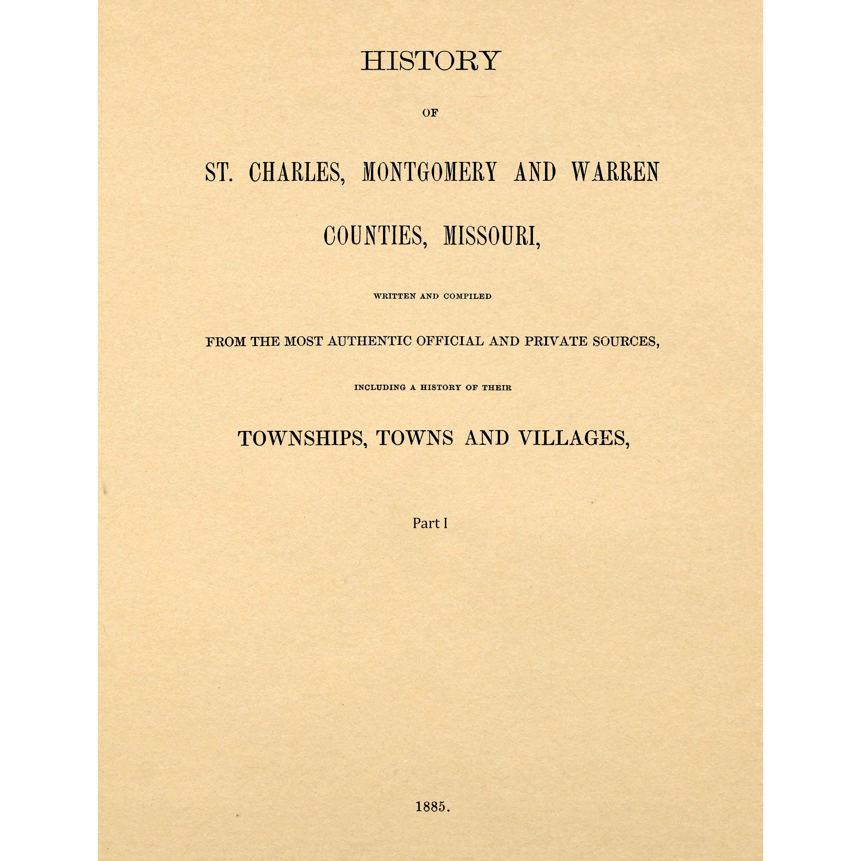 History Of St. Charles, Montgomery, And Warren Counties, Missouri