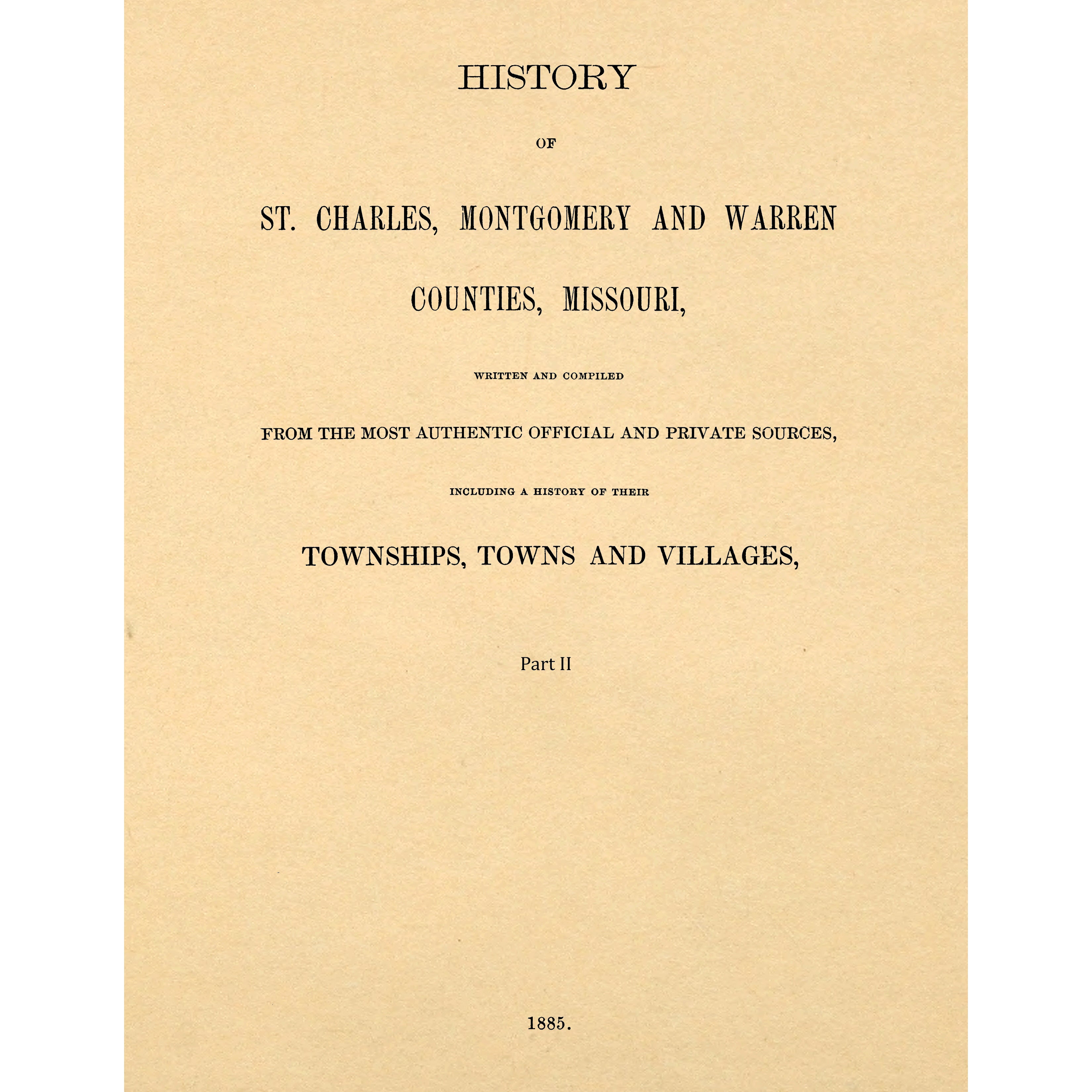 History Of St. Charles, Montgomery, And Warren Counties, Missouri