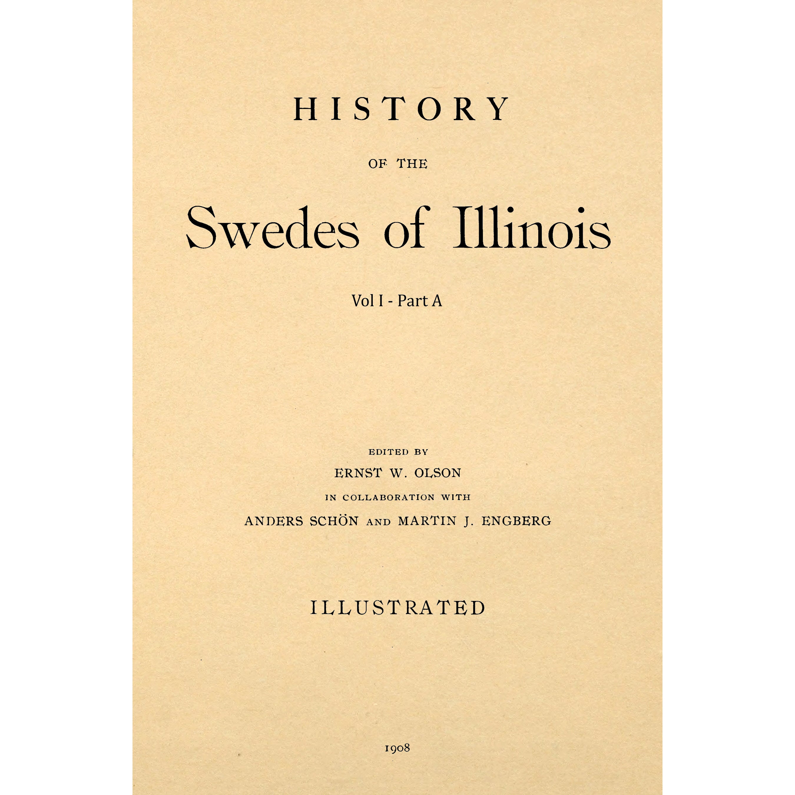 History Of The Swedes Of Illinois
