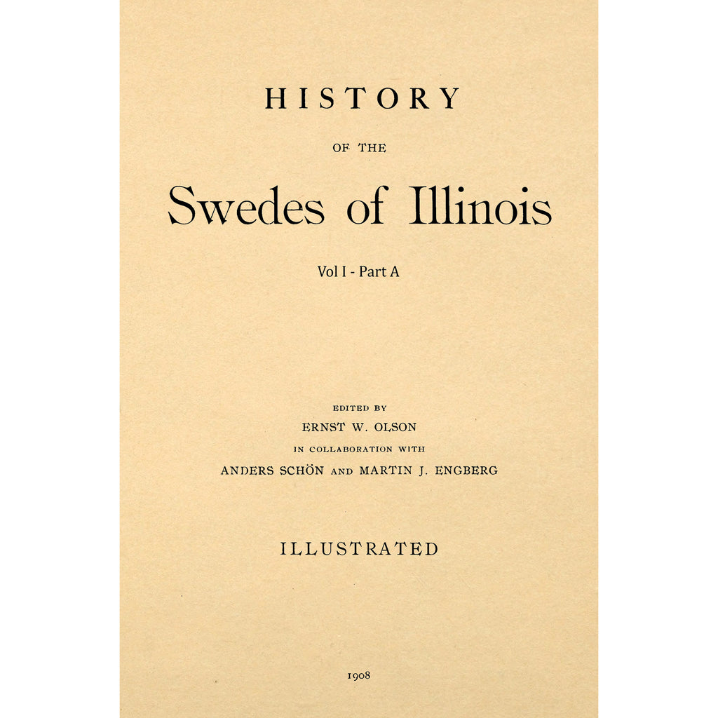 History Of The Swedes Of Illinois