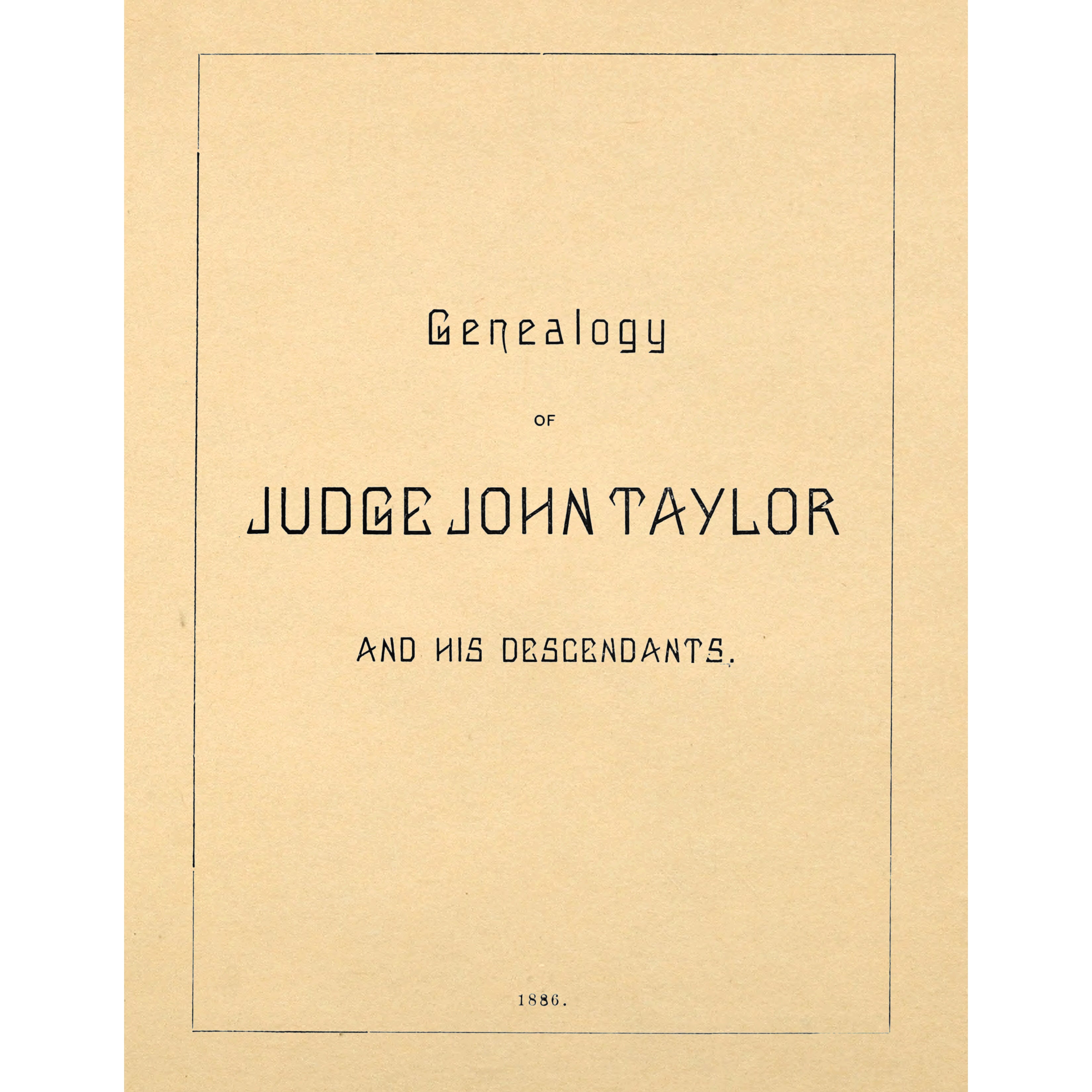 Genealogy of Judge John Taylor