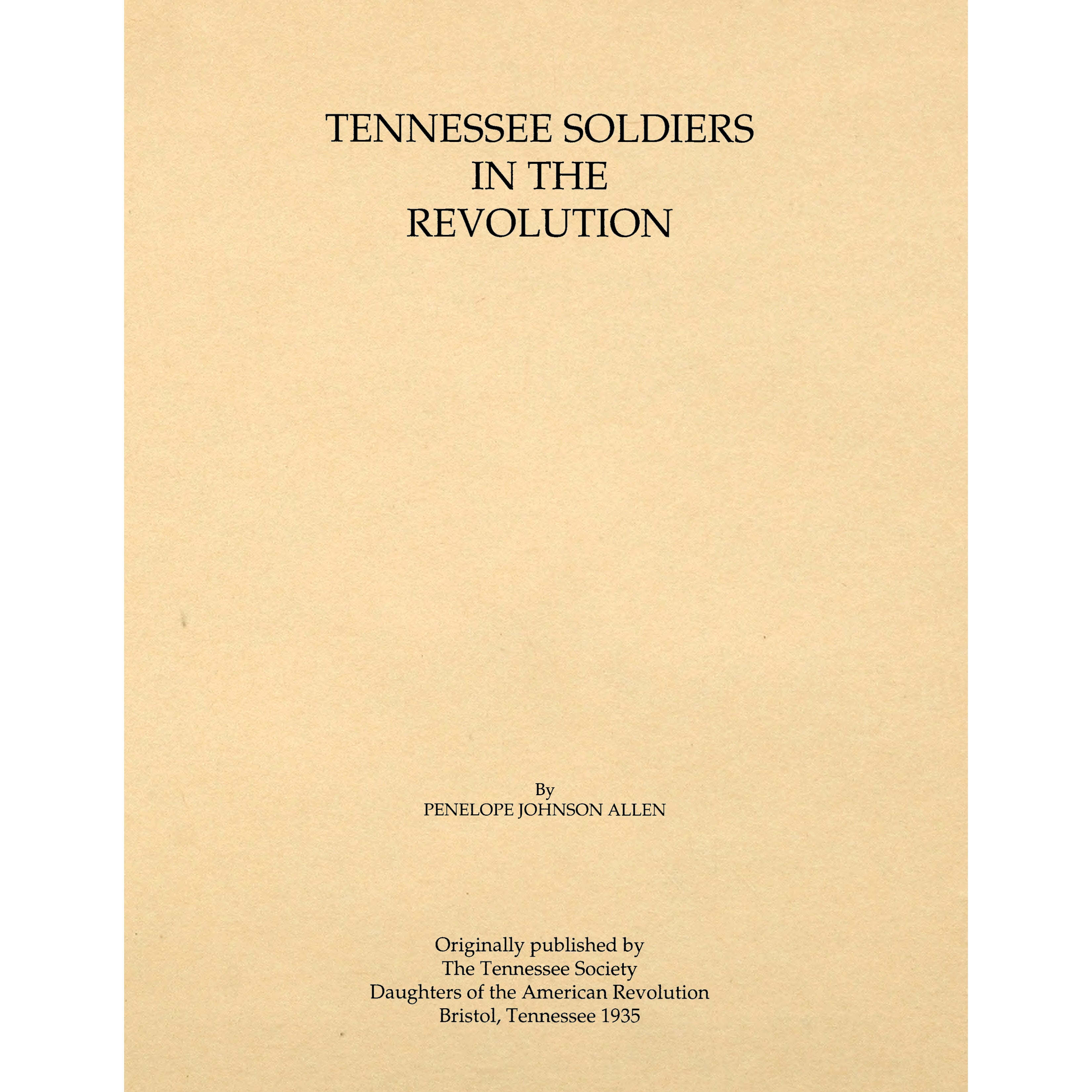 Tennessee Soldiers in the Revolution