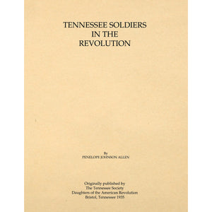 Tennessee Soldiers in the Revolution