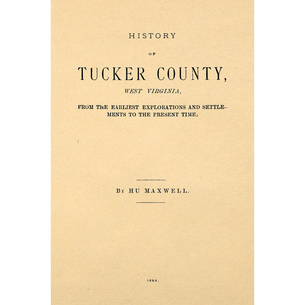 History of Tucker County, West Virginia,