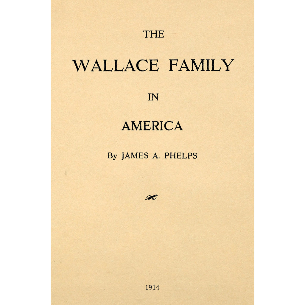 The Wallace family in America