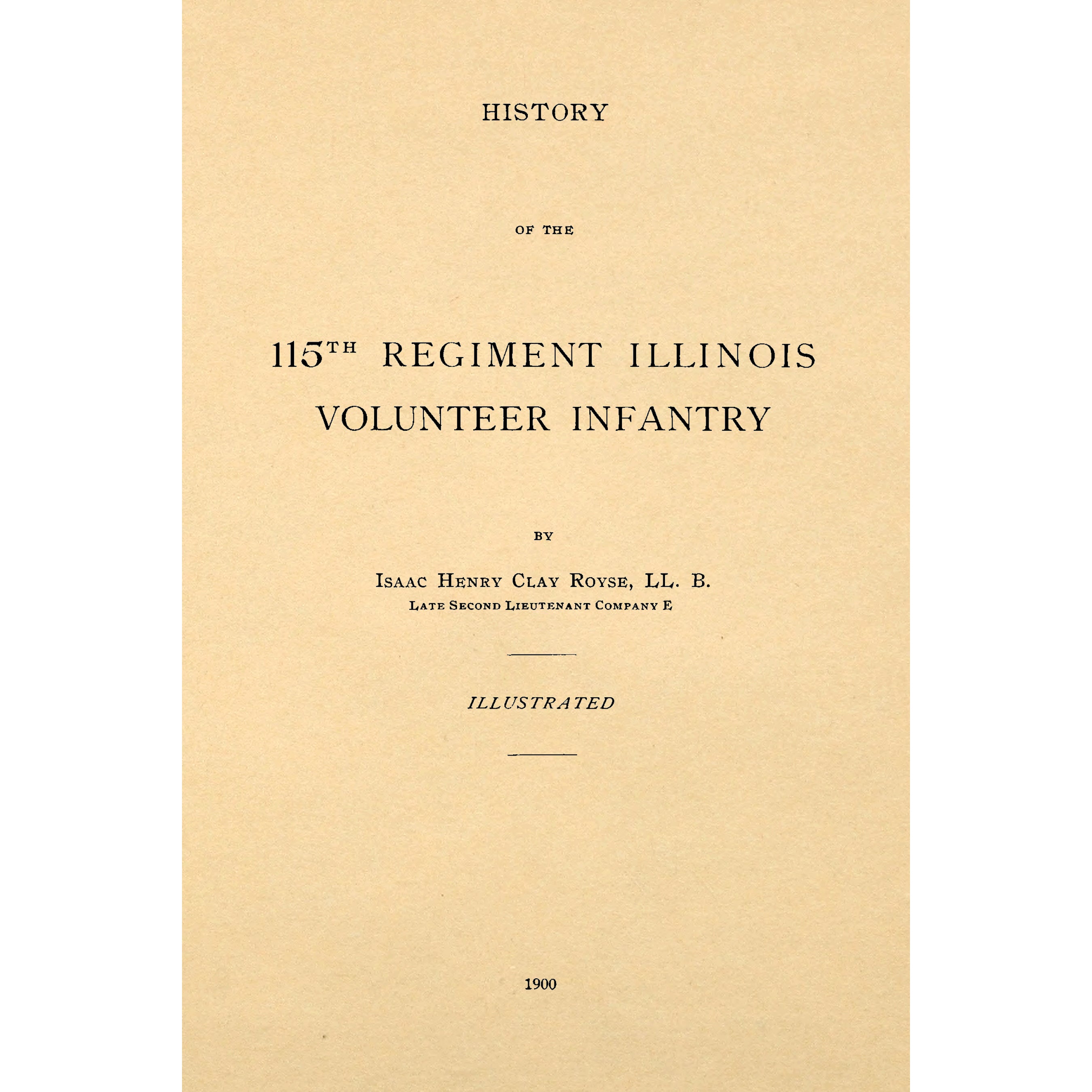 History of the 115th Regiment, Illinois Volunteer Infantry