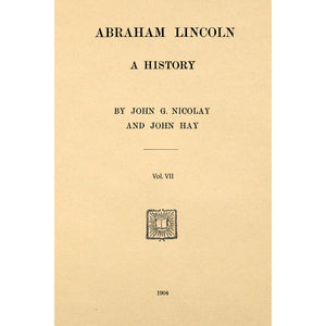 Abraham Lincoln, A History
