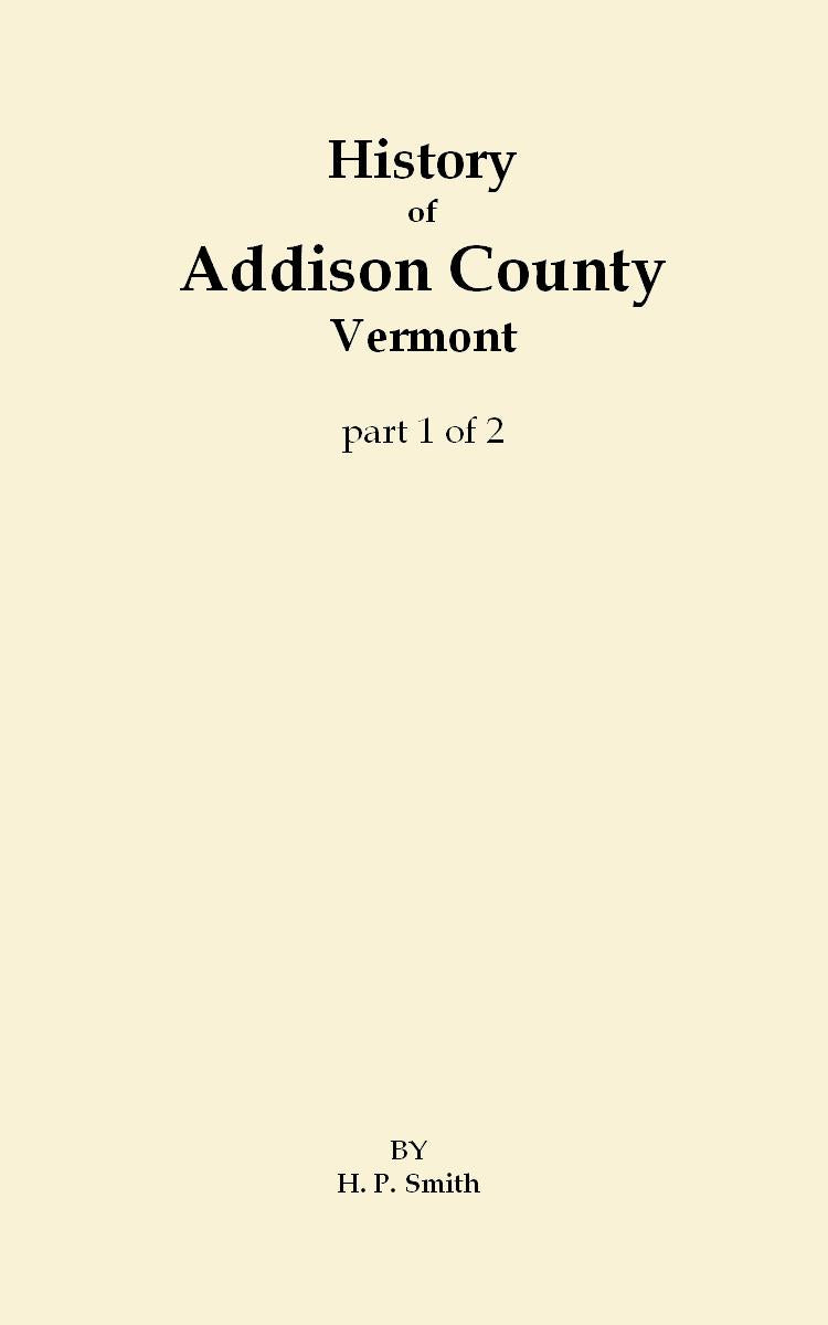 History of Addison County Vermont