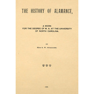 The history of Alamance [North Carolina]