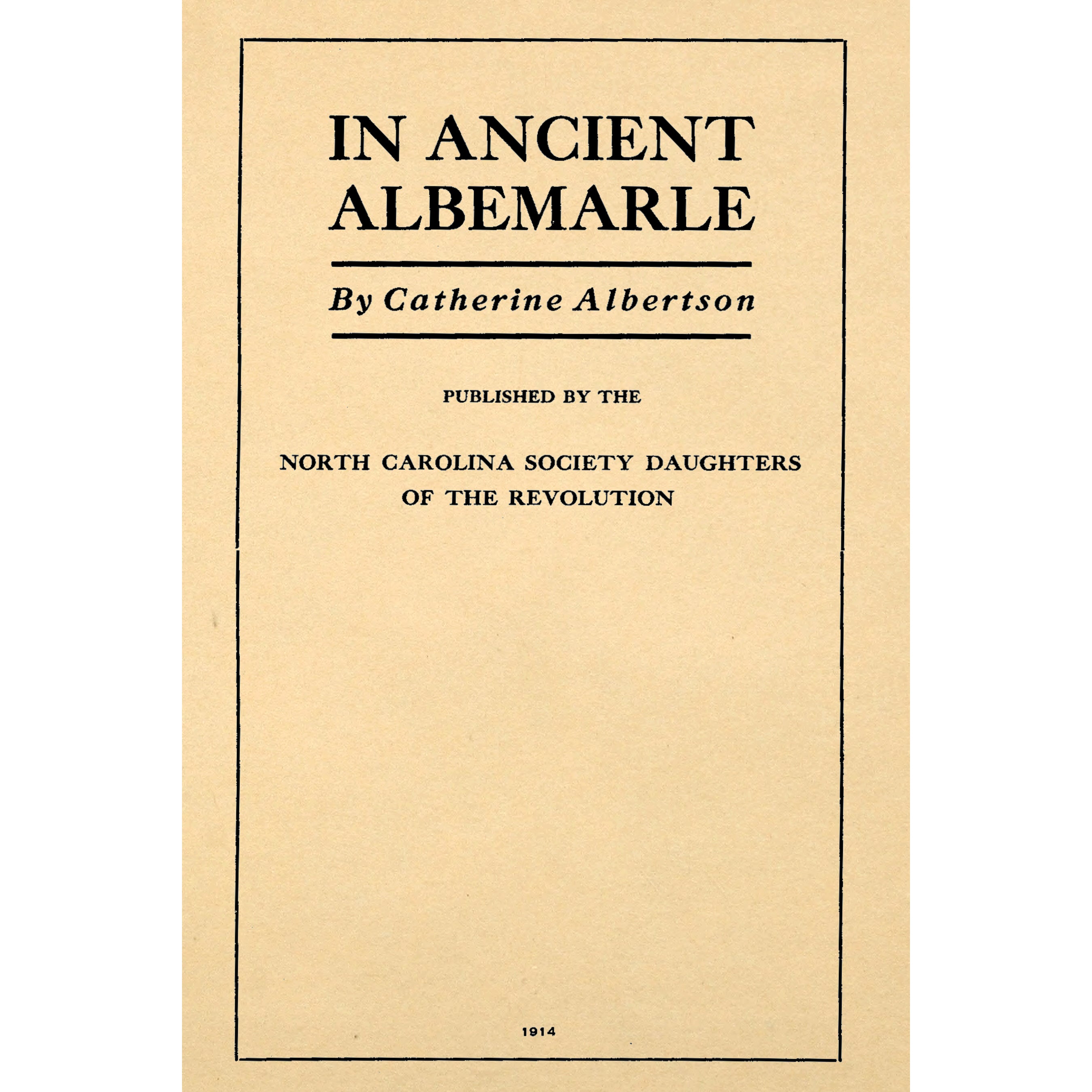 In Ancient Albamarle