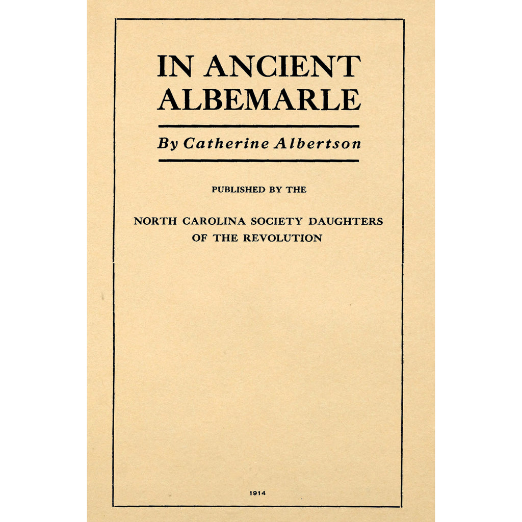 In Ancient Albamarle