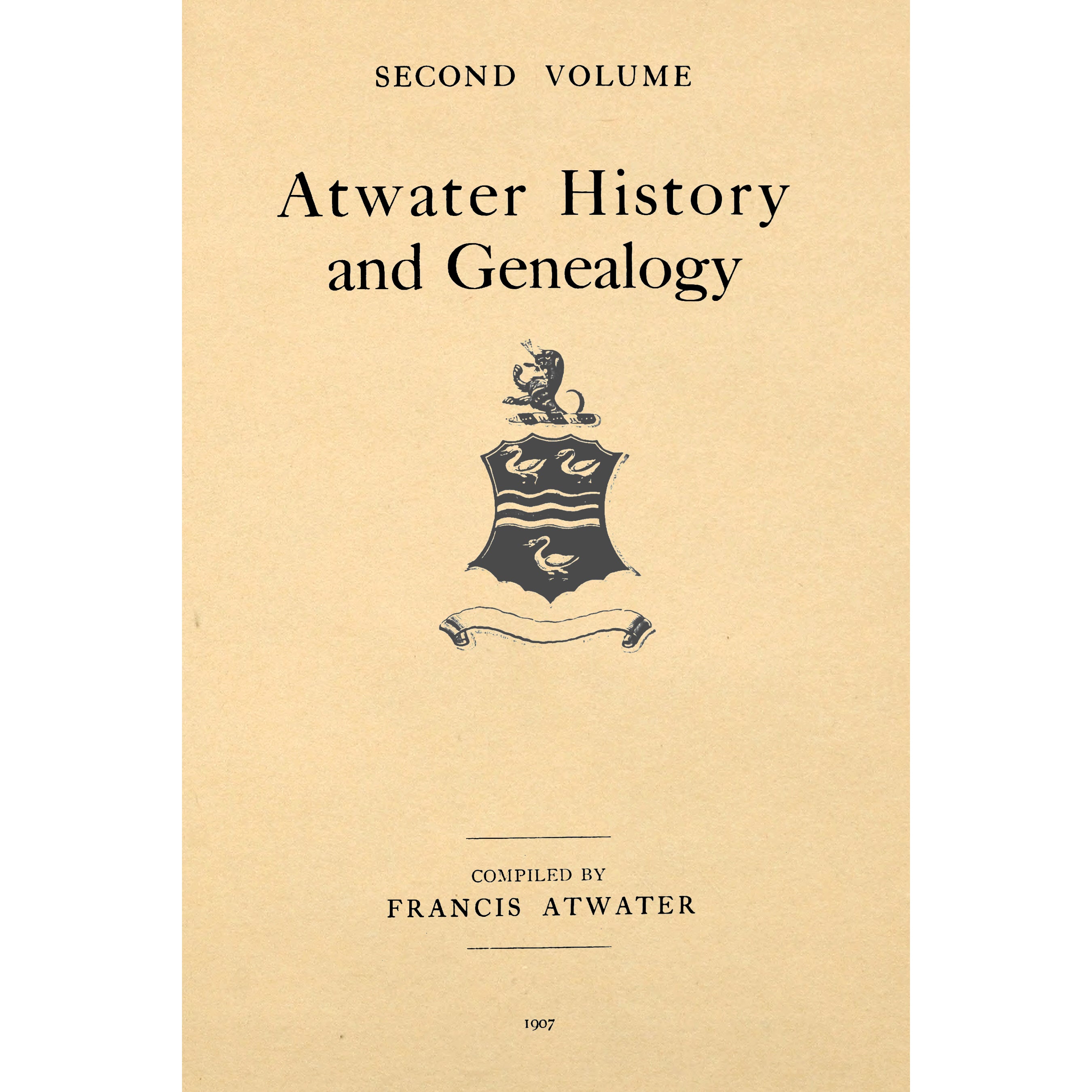 Atwater history and genealogy - volume 2