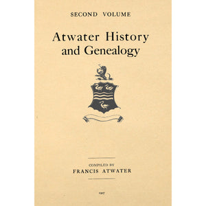 Atwater history and genealogy - volume 2