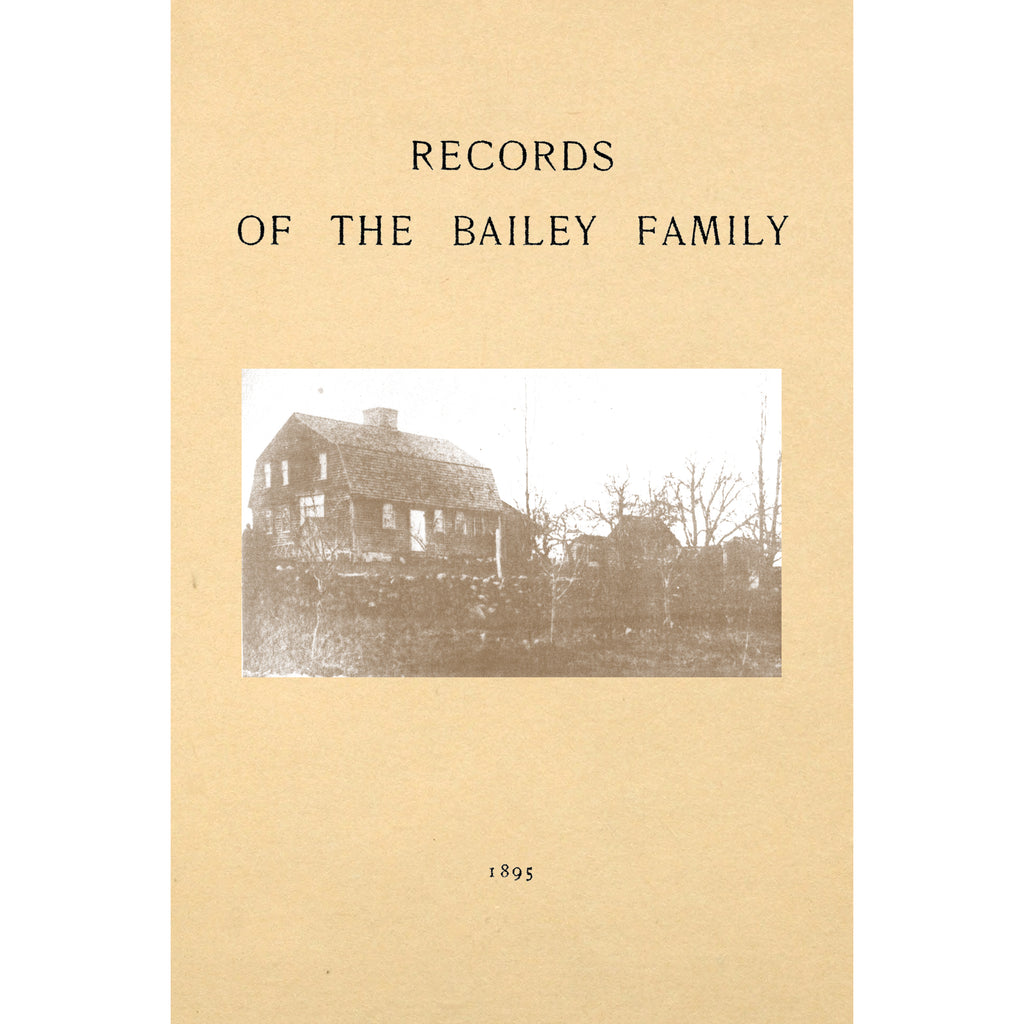 Records of the Bailey Family,