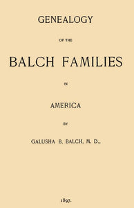 Genealogy of the Balch Families in America