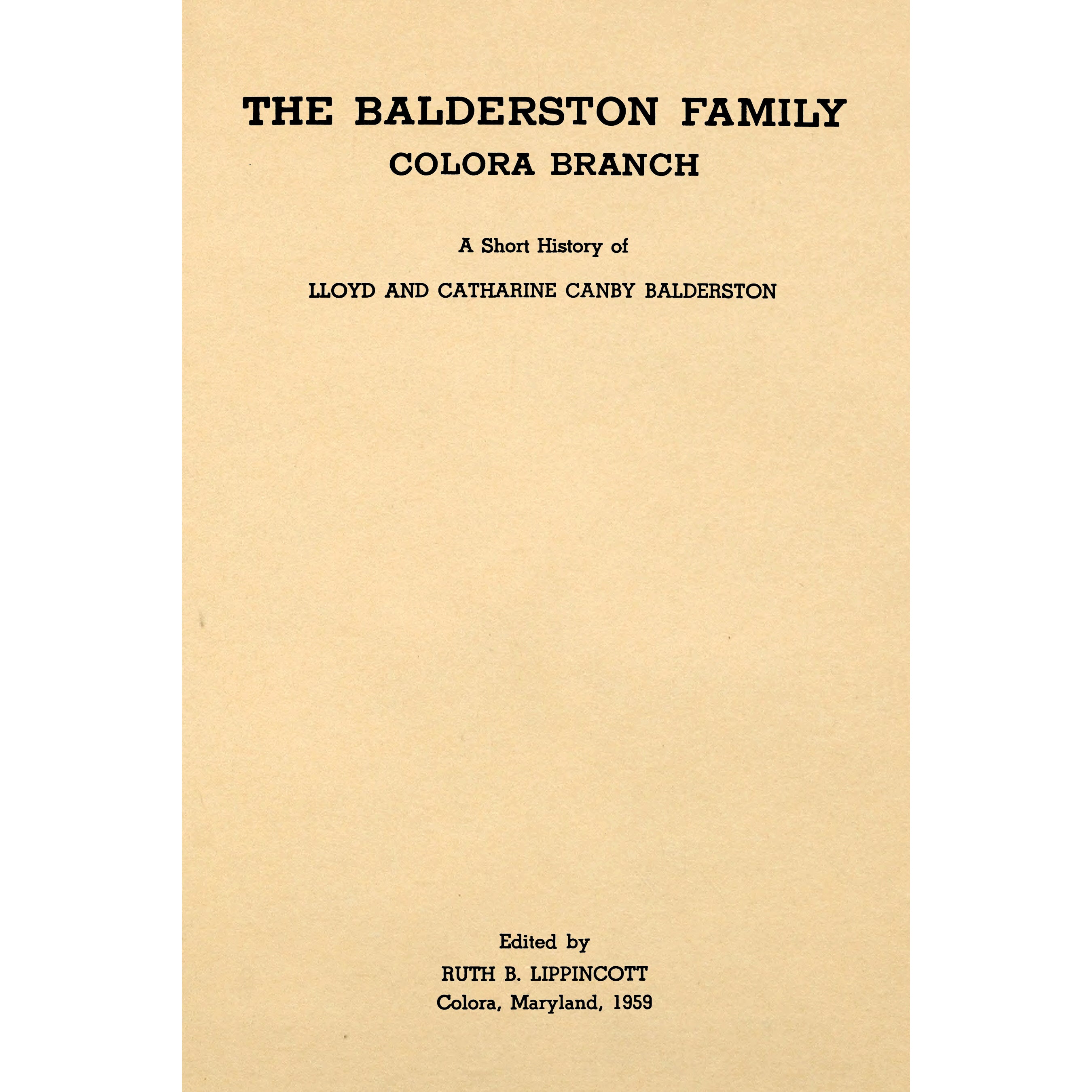 The Balderston family, Colora branch