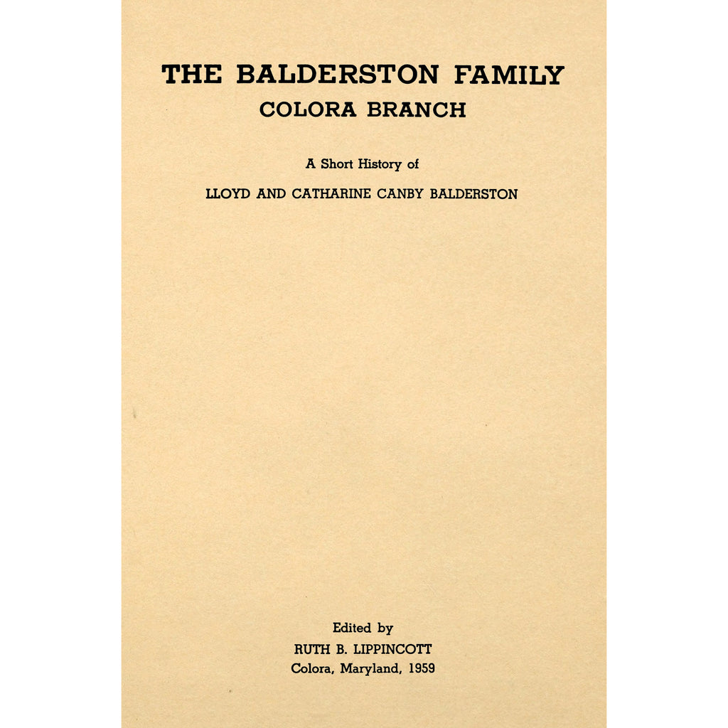 The Balderston family, Colora branch