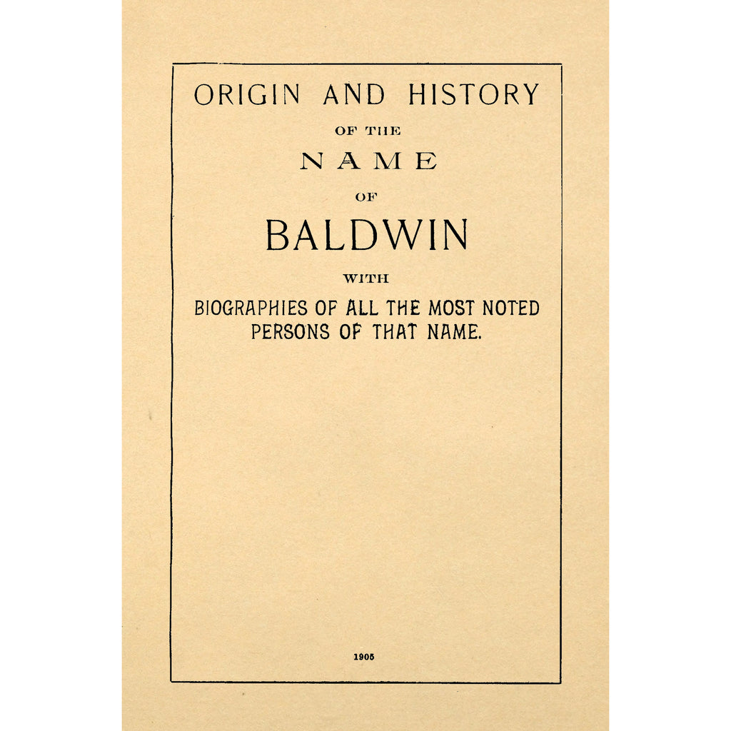 Origin and History of the Name of Baldwin