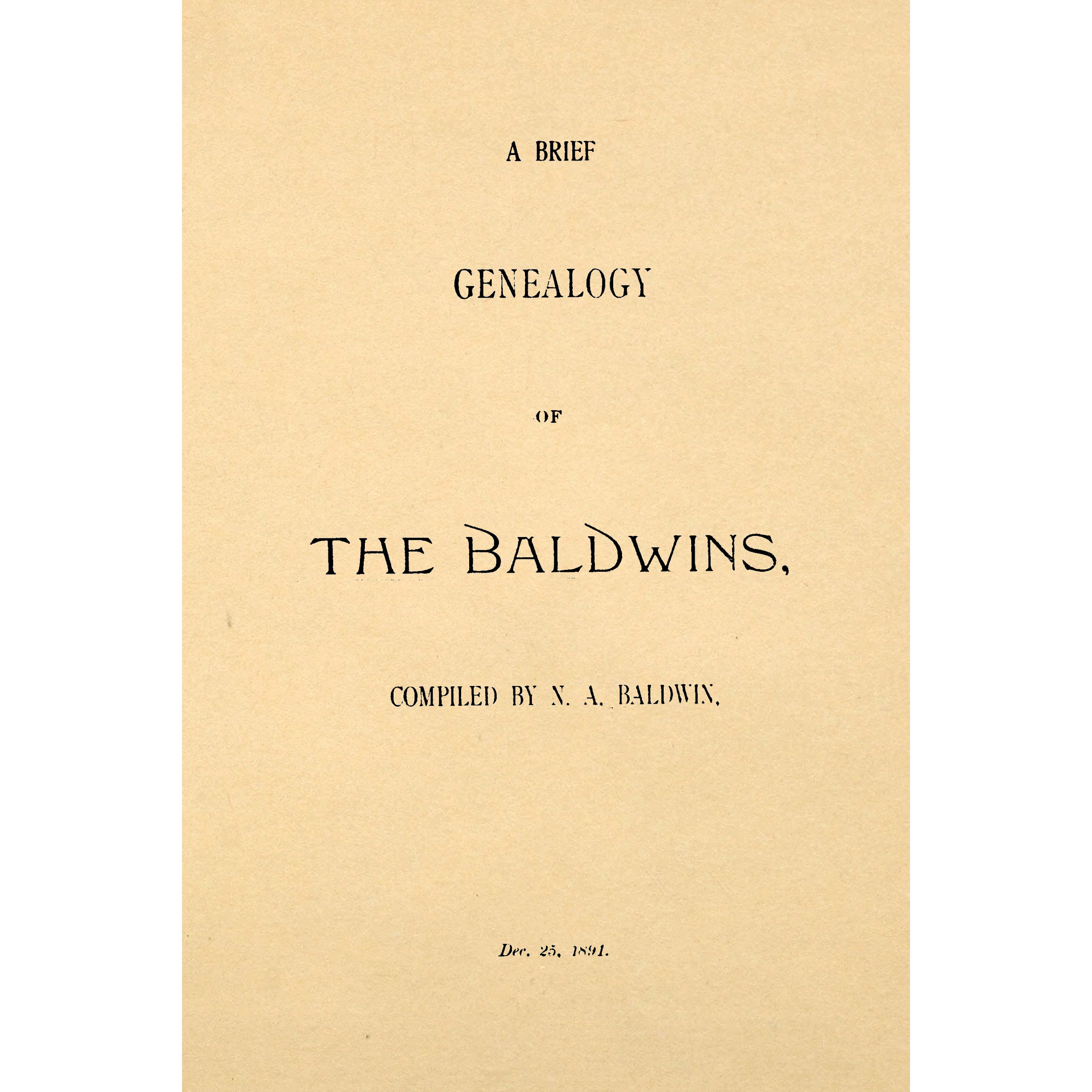 A brief genealogy of the Baldwins